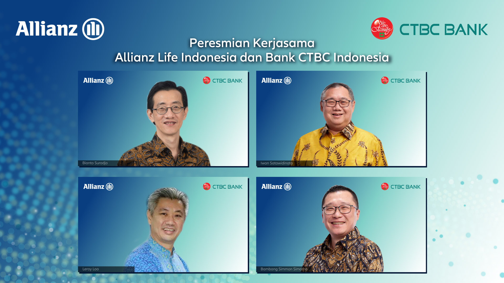 Bianto Surodjo, Direktur & Chief of Partnership Distribution Allianz Life Indonesia, Iwan Satawidinata, Presiden Direktur Bank CTBC Indonesia, Leroy Loo, Chief of Bancassurance Allianz Life Indonesia, dan Bambang Simmon Simarno, Direktur Eksekutif Perbankan Ritel Bank CTBC Indonesia meresmikan kerja sama strategis dan peluncuran produk baru Allianz Life Indonesia dan Bank CTBC Indonesia. 